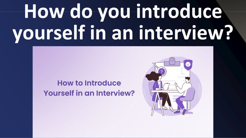 You are currently viewing Interview 106 – The right way to answer “introduce yourself” or “Tell me about yourself” questions.