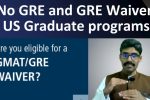 No GRE required I List of universities with GRE/GMAT waiver for Spring and Fall 2023