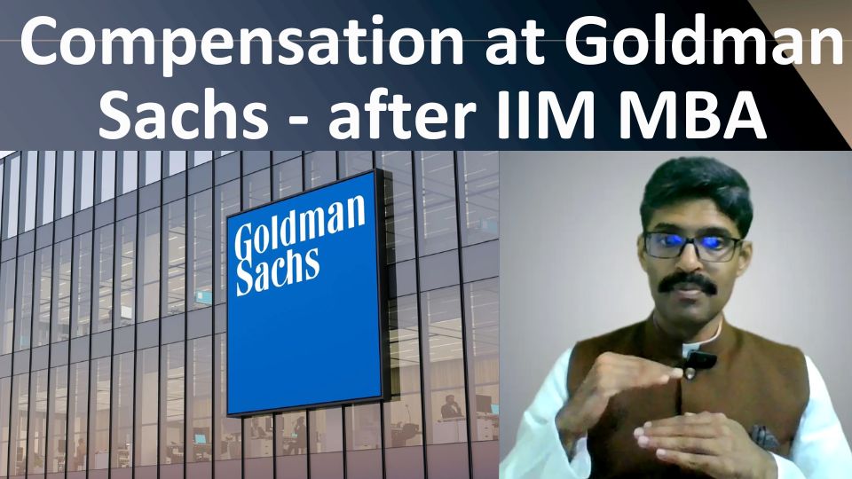 You are currently viewing Compensation at Goldman Sachs – after IIM MBA