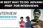 Interview 108 – The best way to do advance-prep for interviews and get ready for interview day