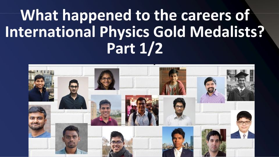 You are currently viewing What happened to the careers of International Physics Gold Medalists? Part 1/2