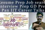 Pan IIT session 5: Resume prep, interview prep, Group discussion prep and the job search process