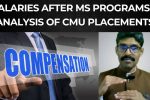 Salaries and Compensation after MS programs – Analysis of placements at Carnegie Mellon University