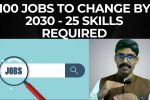 What are the 50 jobs that will disappear by 2030 and 25 important skills to gain asap – Part 2/3