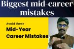 The biggest mid-career mistakes