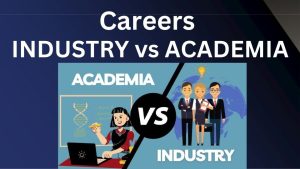 Read more about the article Careers 111: Careers in Industry vs. Careers in Academia