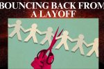 Recovering and bouncing back from a long period of layoff and job search?