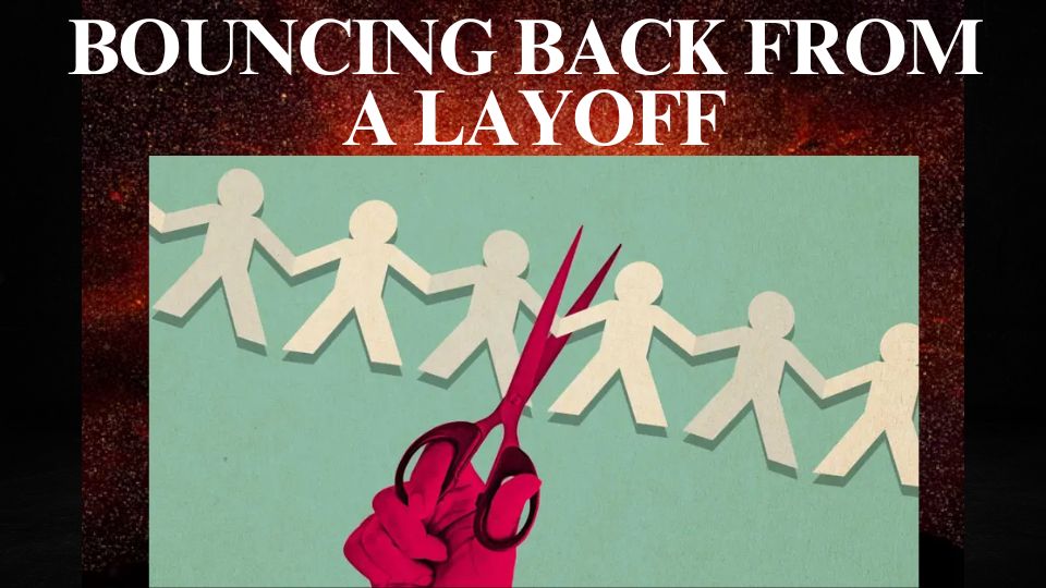 You are currently viewing Recovering and bouncing back from a long period of layoff and job search?