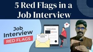 Read more about the article Interview 112 – 5 Red Flags In A Job Interview – Signs of a Bad Employer