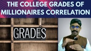 Read more about the article Careers 122 – The surprising connection between college grades and wealth