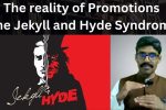 Careers 123 – Why do promotions involve a Jekyll and Hyde transformation?