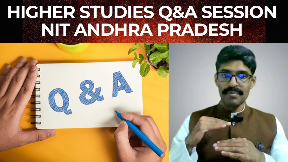 You are currently viewing Higher studies Q&A session with NIT Andhra Pradesh