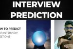 Interview 104 – How to predict questions and prepare answers well before an actual interview