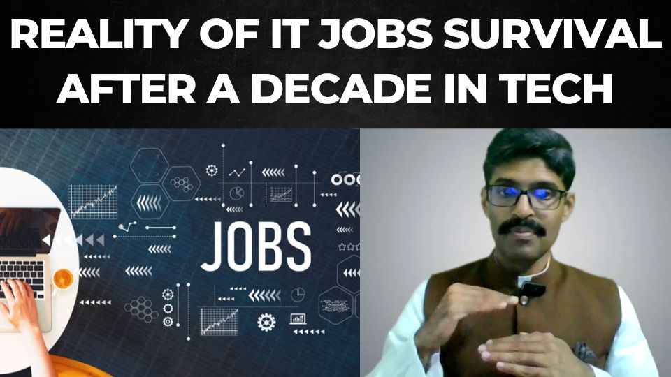 You are currently viewing Reality of IT industry – Survival after working for one or two decades I IT careers after age 40