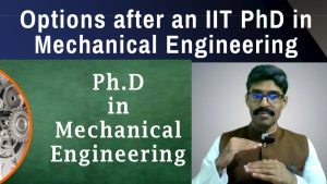 Read more about the article Career options after an IIT PhD in Mechanical Engineering