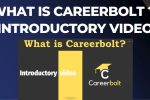 What is Careerbolt ? – Introductory video