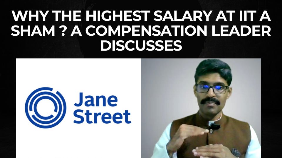 You are currently viewing Why the highest salary at IIT makes no sense – An HR & compensation leader discusses in detail