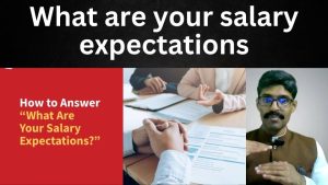 Read more about the article Interview 107 – The right way to answer the question – What are your salary expectations?