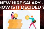 Compensation for new hires – how is it decided?