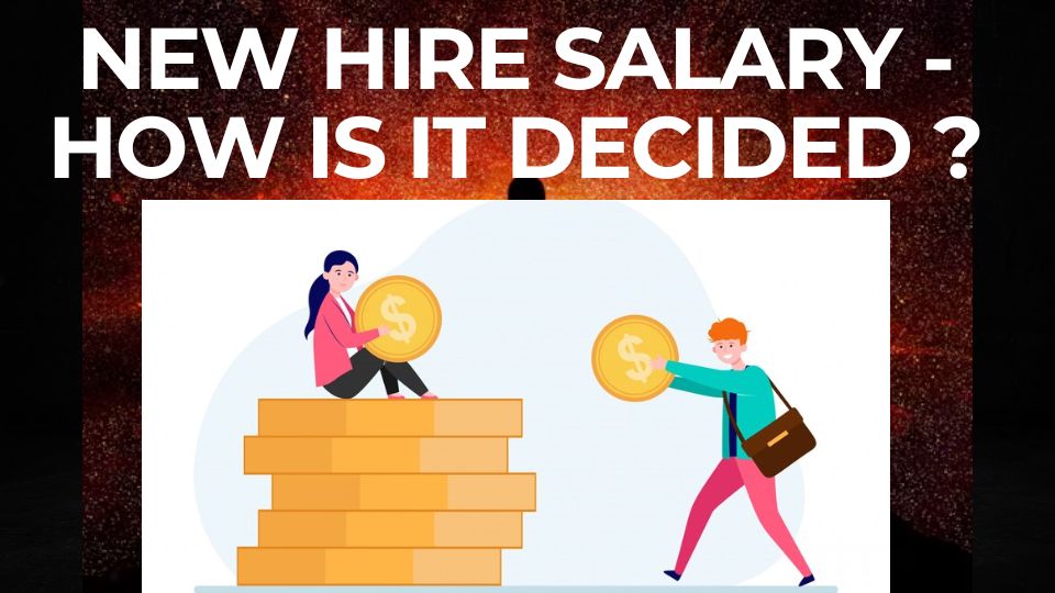 You are currently viewing Compensation for new hires – how is it decided?