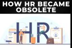 How HR leaders lost their way